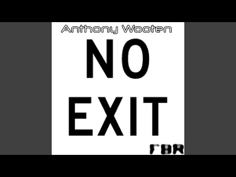 No Exit (Original)