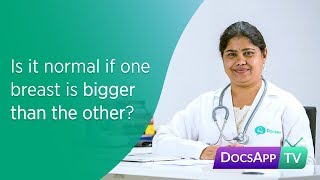 Is it normal if one Breast is Bigger than the other?- Uneven Breast #AsktheDoctor