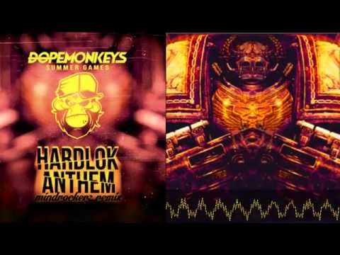 Dope Monkeys - Hardlok Anthem (Summer Games)(Mindrockerz Remix)*FREE DOWNLOAD*