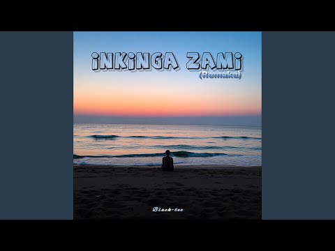 Inkinga Zami (Remake)