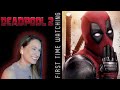 Deadpool 2 Movie Reaction First Time Watching