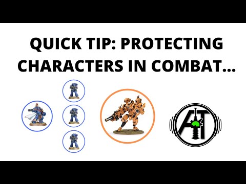 Quick Tactics Tip - Protecting Characters in Close Combat - 9th Edition Strategy