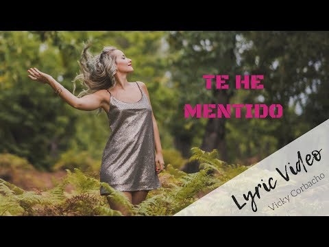 Vicky Corbacho - TE HE MENTIDO | BACHATA HIT 2022 - Lyric Video