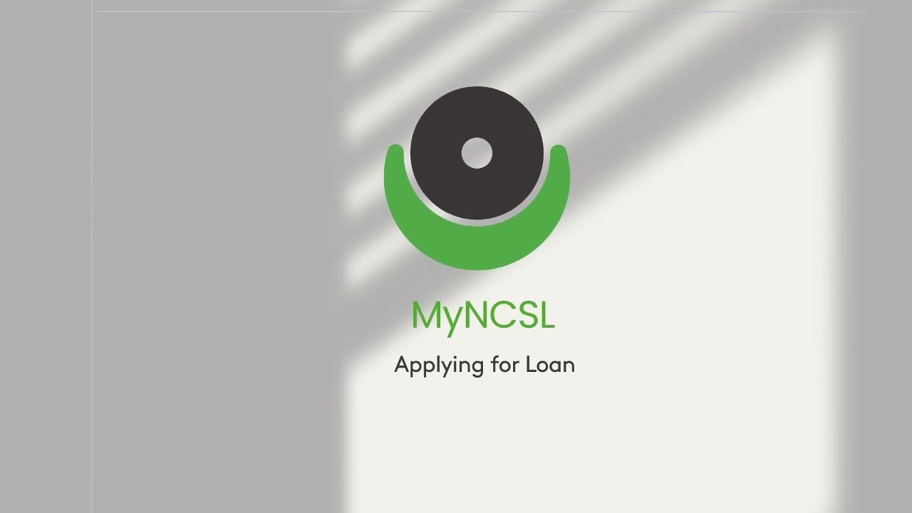Applying for a Loan on MyNCSL