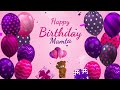 Happy Birthday Mamta Mamta Happy Birthday Song