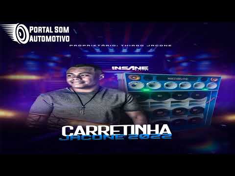 Cd Carretinha Jacone 2022 Insane dj
