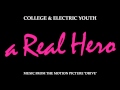 College & Electric Youth - A Real Hero (Drive Original Movie Soundtrack)