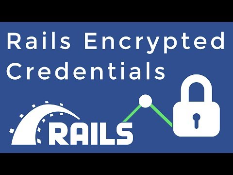 Guide to Rails Encrypted Credentials