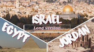 Holy Land Tour Egypt Jordan Israel 2020 (Long Version)