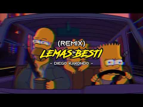 OM TAMPELENG x LEMAS BESTI (REMIX) DIEGO KAKONDO (DISKO TANAH) !!!