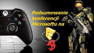 E3 2015 - podsumowanie konferencji Microsoftu