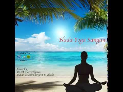 Raag Hindol - Nada Yoga Sanga - Music Therapy