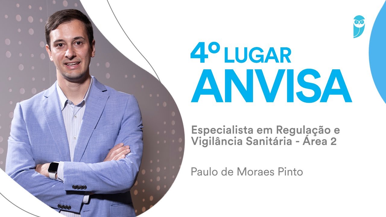 ANVISA:Conheça Paulo de Moraes, aprovado em Especialista em Regulação e Vigilância Sanitária-Área 2