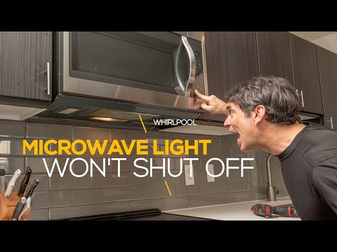 Microwave Range-hood Light Won't Turn off