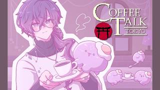 【COFFEE TALK TOKYO】can yokai drink coffee? ☕ ※spoiler warning
