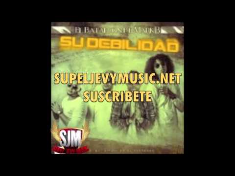 El Batallon ft Mark B   Su Debilidad