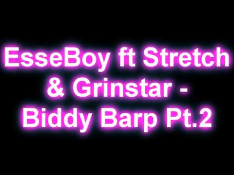 Strekkle & Grinstar - Biddy Barp Pt.2 (Prod. EsseBoy)