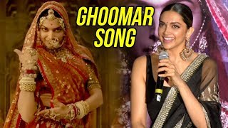 Deepika Padukone REACTS On Ghoomar Song Success At Padmavati 3D Trailer Launch