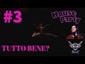SI FANNO PROGRESSI FORSE House Party Gameplay ITA 3