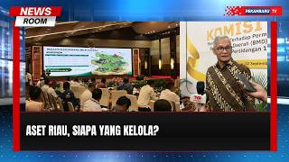 Aset Riau Terkendala Legalitas, Komisi II DPR Bertindak