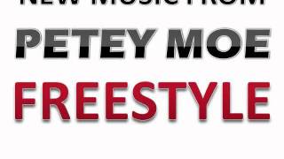 PETEY MOE---SHE GONE OFF MY SWAGG.wmv