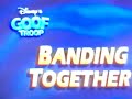 Opening To Goof Troop Banding Together 1993 Vhs