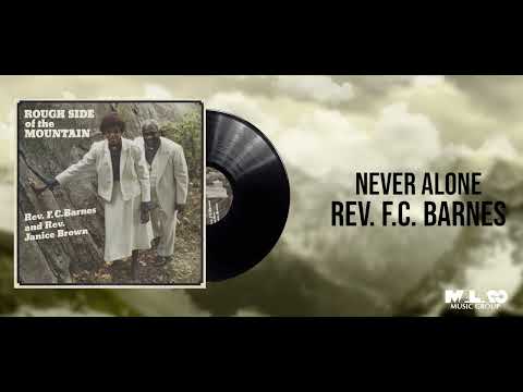 Rev. F.C. - Never Alone
