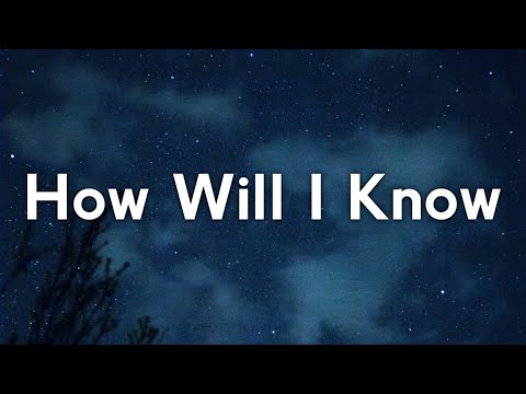 Whitney Houston & Clean Bandit - How Will I Know (Lyrics)