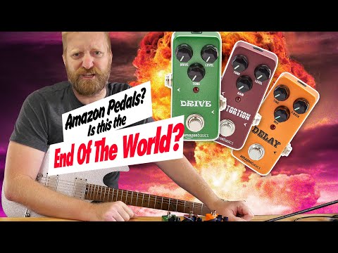 AMAZON GUITAR PEDALS?!?!? - Is this a sign of the end times? (nope, just more pedals) #Affordaboard