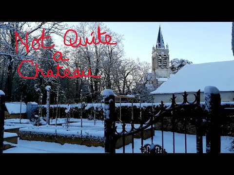 Not Quite a Chateau DIY 167 - Winter Wonderland - Two New Visitors -Moving Stuff - & Decluttering