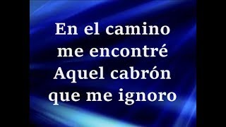 En El Camino -Letra- El Fantasma