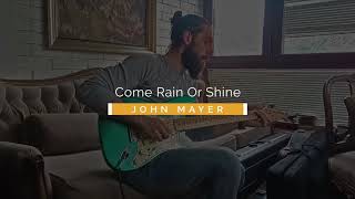 Barbra Streisand &amp; John Mayer - Come Rain Or Shine