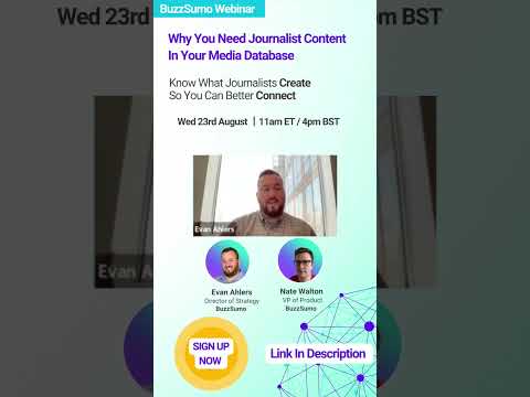 BuzzSumo Webinar: Overcome Pitch Fatigue & Level Up Your Outreach With Journalist Content Insights
