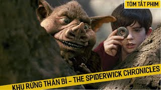 Review Phim: Khu Rừng Thần Bí - The Spiderwick Chronicles | Bí mật đằng sau khi rừng ma quái