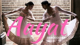 Aayat I Bajirao Mastani I Dance Cover I Indian Classical Kathak Choreography