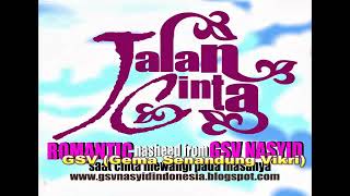 Download lagu GSV Nasyid- Jalan Cinta mp3 Download lagu GSV Nasyid- Jalan Cinta mp3