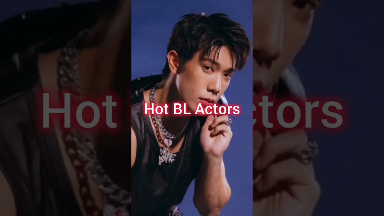 Hot BL Actors #BL #blactors #hotactor