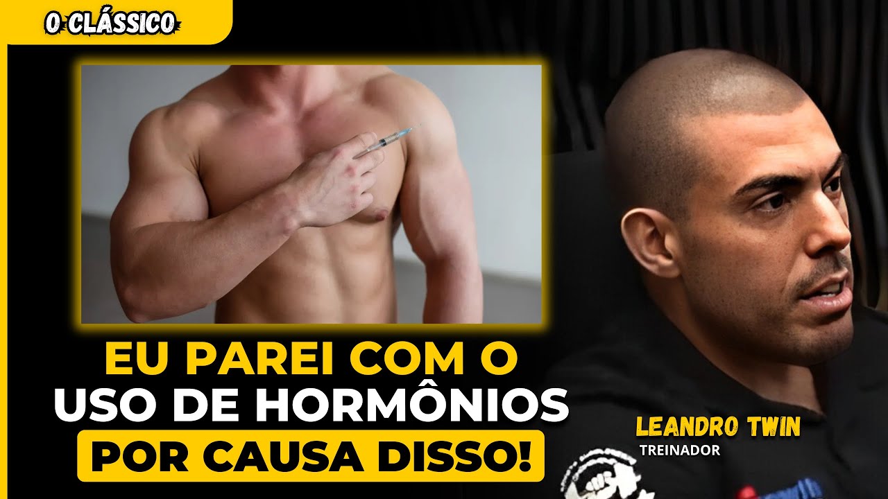 LEANDRO TWIN REVELA O PORQUÊ DE NÃO USAR ESTEROIDES ANABOLIZANTES
