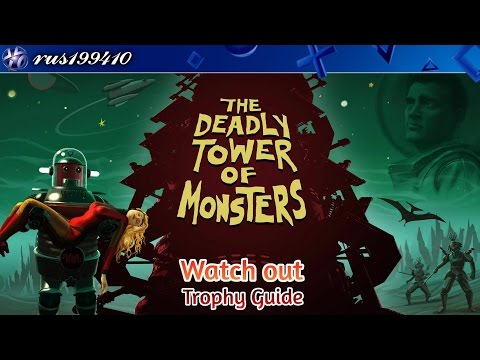 The Deadly Tower of Monsters - Watch out (Trophy Guide) rus199410 [PS4]