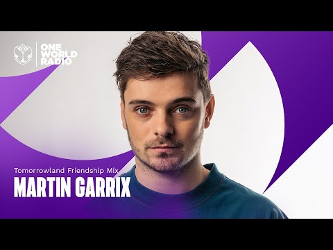 Tomorrowland Friendship Mix with Martin Garrix
