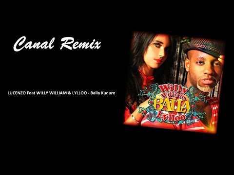 LUCENZO Feat WILLY WILLIAM & LYLLOO - Baila Kuduro