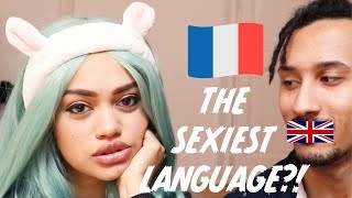 IS FRENCH THE SEXIEST LANGUAGE?