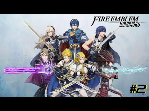 Fire Emblem Warriors Episode 2