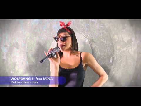 Najava video spota: WOLFGANG S. feat MINA - Kakav divan dan