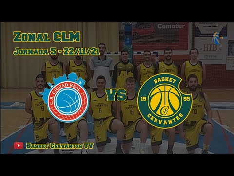21-22 ZonalCLM:  CB Ciudad Real - Basket Cervantes (J5. 21/11/21)