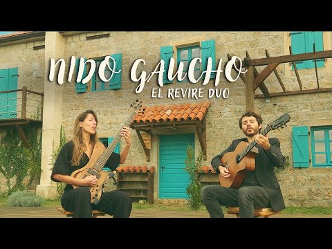 Nido Gaucho - El Revire Duo