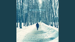 Winters Gone
