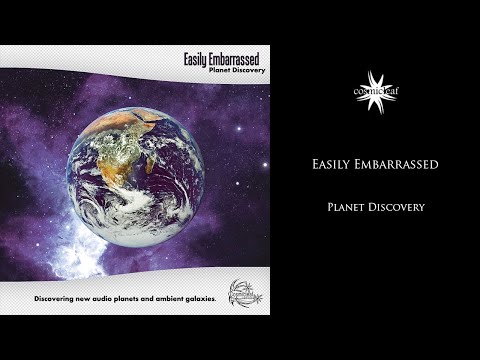 Easily Embarrassed - Planet Discovery (Psychill)