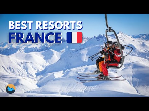 Top 10 Ski Resorts in France | 2025/2026