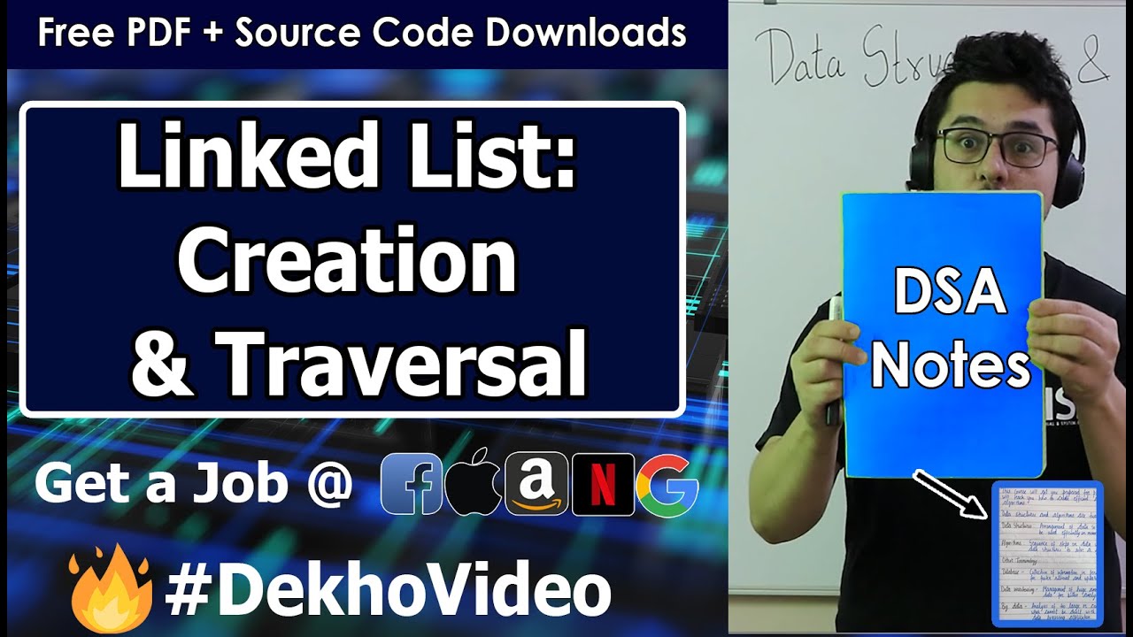 Video thumbnail for Linked List Data Structure: Creation and Traversal in C Language